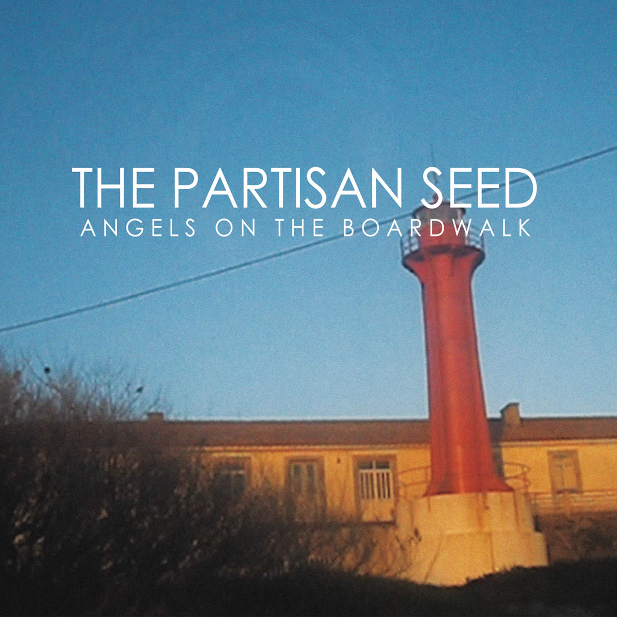 The Partisan Seed  e “Angels On The Boardwalk”