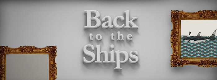 back to the ships