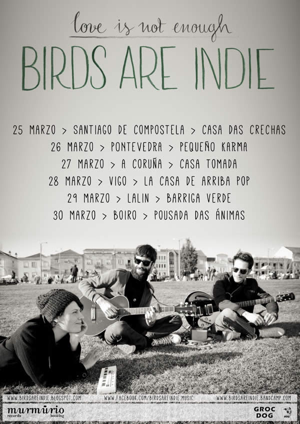 Birds Are Indie em tour pela Galiza