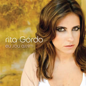 Rita Gordo – “Eu Sou Assim”