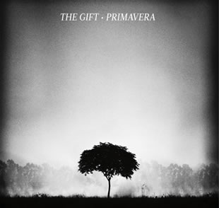 The Gift – “Primavera”