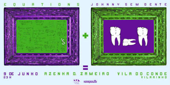 Johnny Sem Dente – Azenha D. Zameiro – Vila do Conde – 09/Jun/12