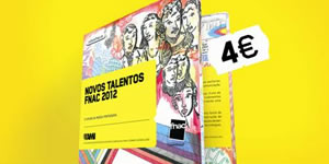 Novos Talentos FNAC 2012: Em disco e festival