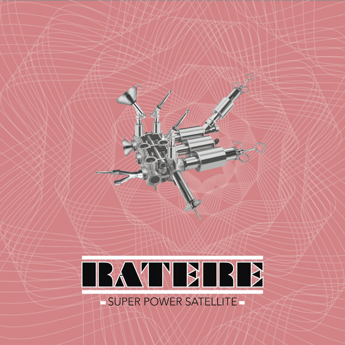 Ratere – “Super Power Satellite”