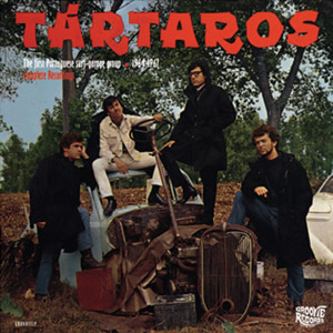 Tártaros – “The First Portuguese Surf Garage Group – 1964-1967”