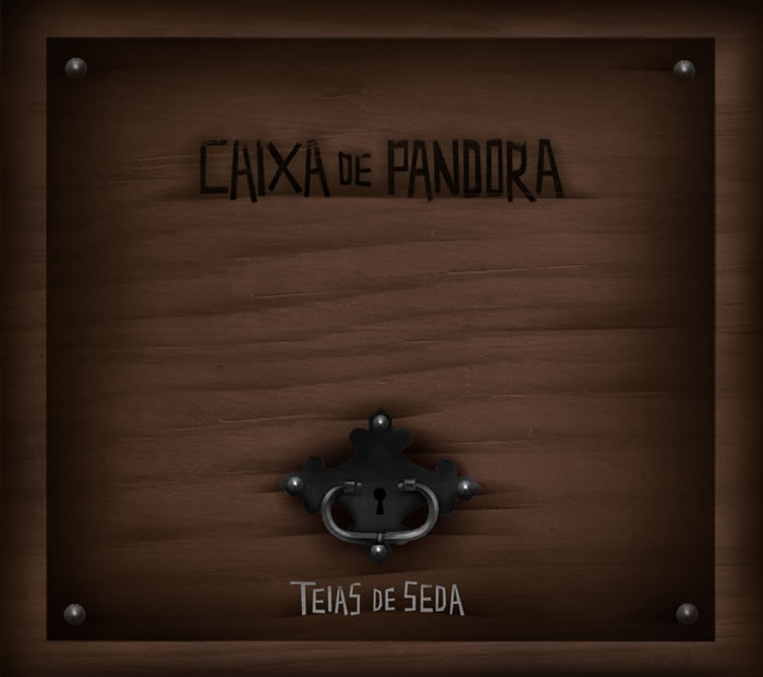 032 – Caixa de Pandora – “Teias de Seda” (Ed. Autor/Barqueiro de Oz)