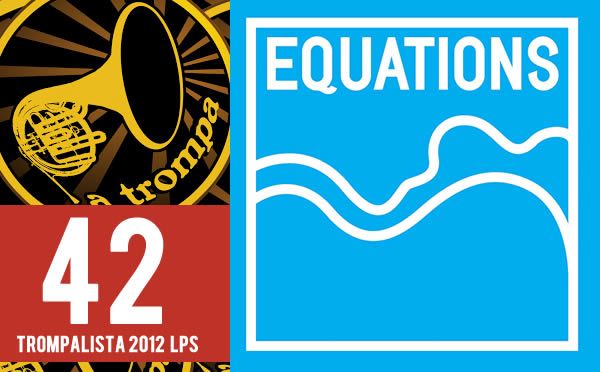 42  – Equations – “Frozen Caravels” (Lovers & Lollypops)