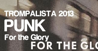Trompalista 2013: Punk