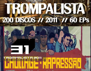 Trompalista EPs 2011 – 31-40