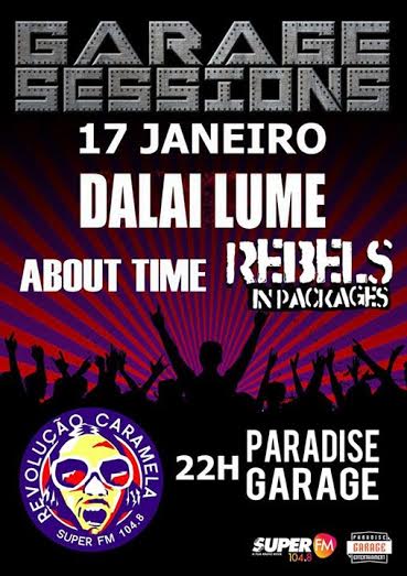 Dalai Lume – Paradise Garage – Lisboa – 17/Jan/15