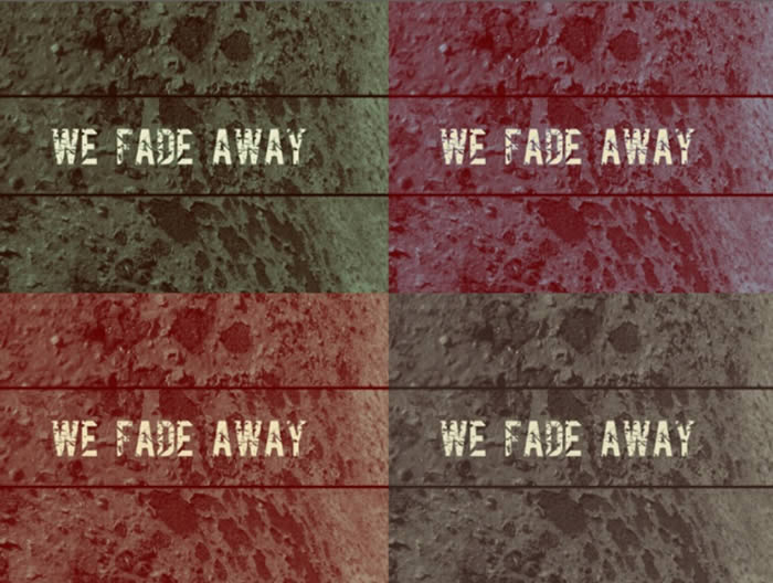 We Fade Away – We Fade Away”