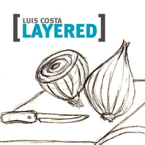 “Layered” – Luís Costa
