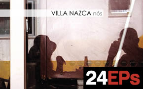 24 – Villa Nazca – “Nós” (Honeysound)