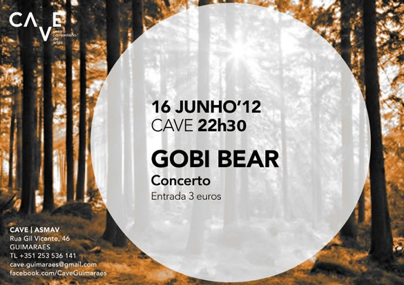 Gobi Bear – C.A.V.E. – Guimarães – 16 Jun 12