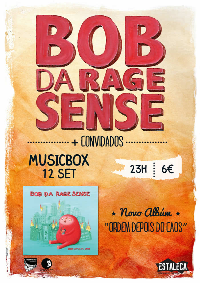 Bob Da Rage Sense – MusicBox – Lisboa – 12/Set/14