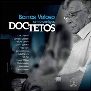 Barros Veloso – “DocTetos”