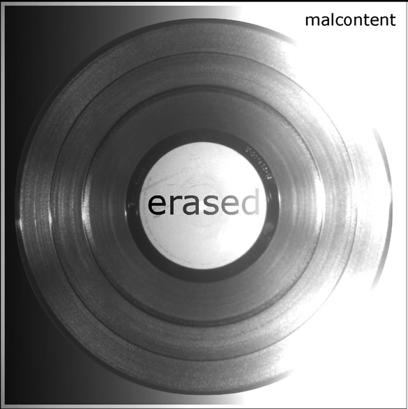 Malcontent – “Erased”