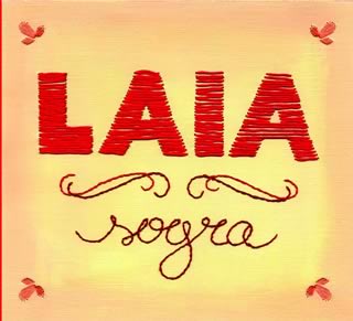 Laia – “Sogra”