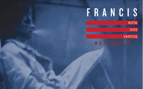 EMI reedita “Stilleto” e “Rota dos Ventos” de Francis