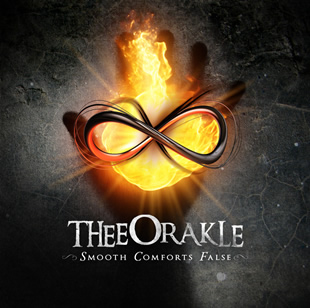 Thee Orakle – “Smooth Comforts False”