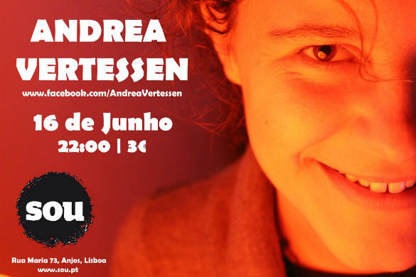 Andrea Vertessen – Espaço SOU – Lisboa – 16/Jun/12