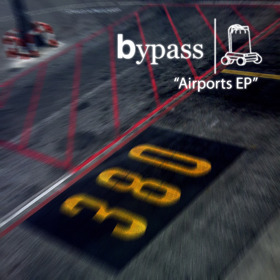 “Airports EP” – Bypass