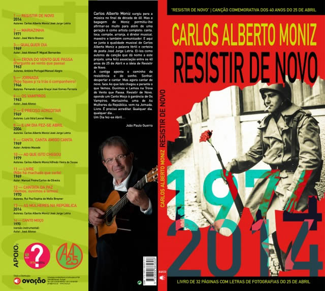 40 anos de Abril comemorados com “Resistir de Novo” de Carlos Alberto Moniz