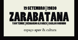 Zarabatana – Espaço APAV & Cultura – Lisboa – 19/Set/13