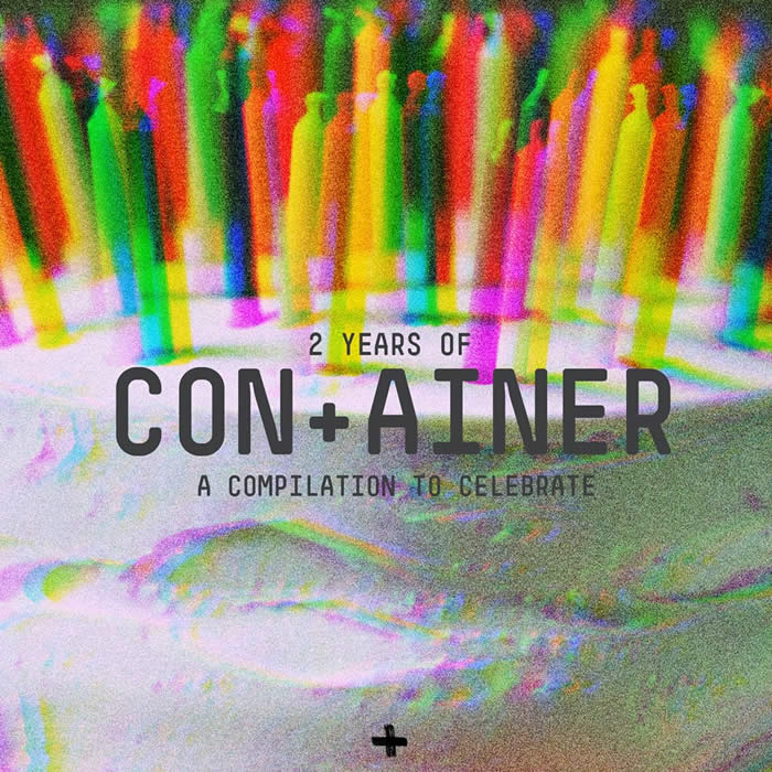 “2 Years Of Con+ainer – A Compilation To Celebrate” – Vários Artistas