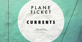 Plane Ticket – “Currents”