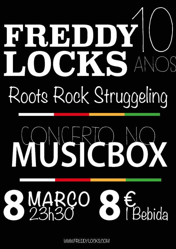 Freddy Locks oferece “RootsRockStruggeling”