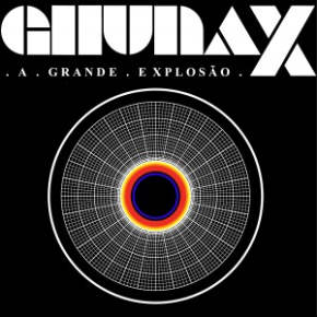 “A Grande Explosão” – Ghuna X