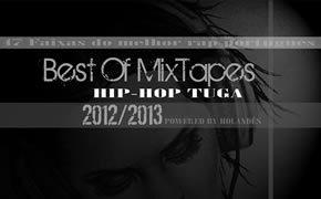 Vários Artistas – “Best of Mixtapes Tuga Vol 2 – 2012-2013”