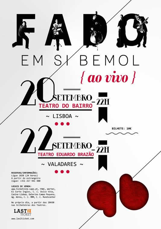 Fado em Si Bemol – Teatro Eduardo Brazão – Valadares, Portugal – 22/Set/12