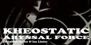 “Kheostatic” de Joséphine Muller e Ian Linter