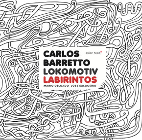 “Labirintos” – Carlos Barretto Lokomotiv