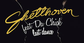 Ghetthoven com Da Chick – “Last Dance”