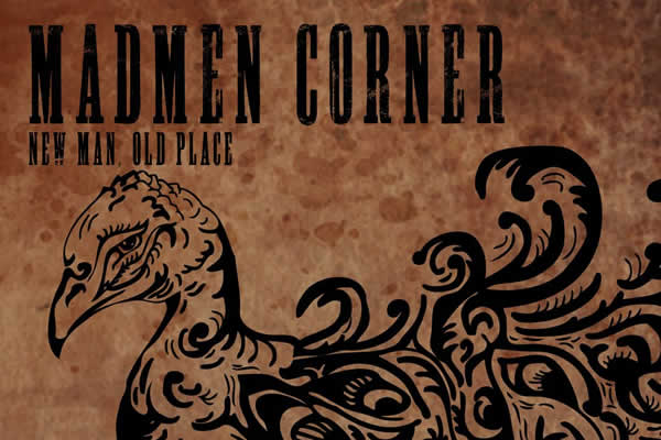 Madmen Corner e “New Men, Old Place”