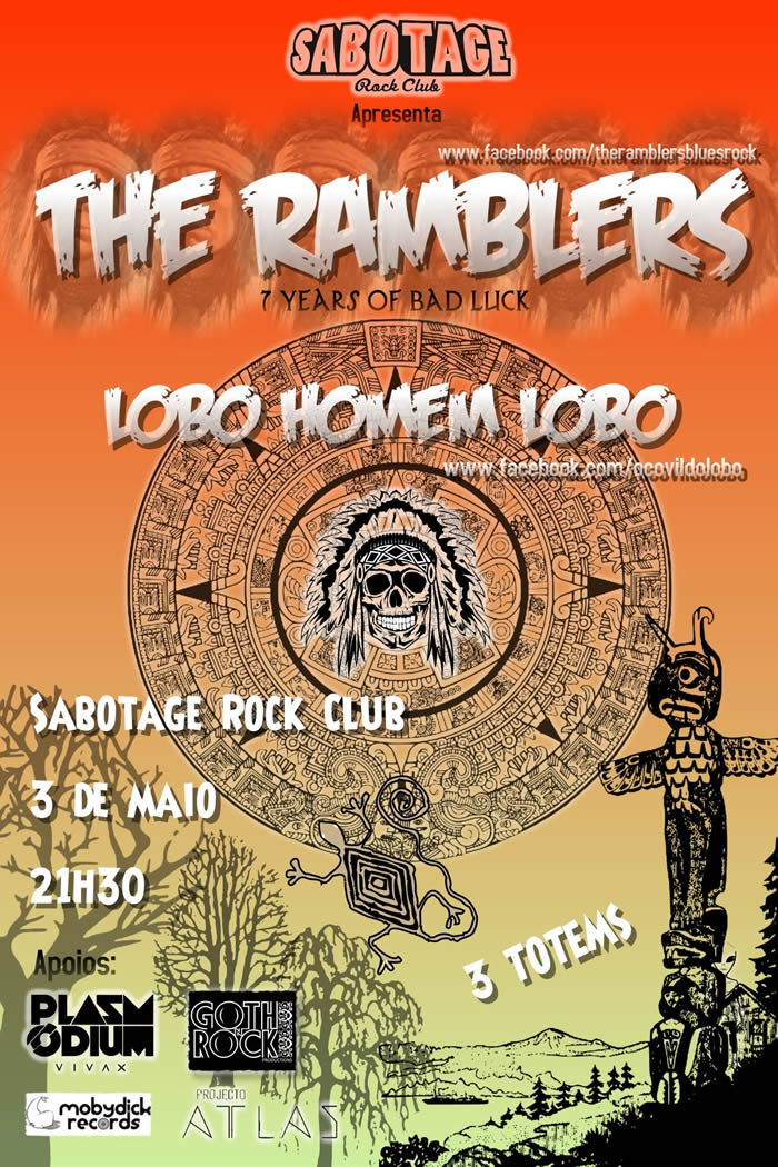 The Ramblers e Lobo Homem Lobo no Sabotage // 3Mai