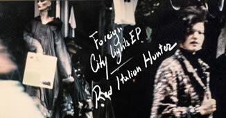 Red Italian Hunter – “Foreign City Lights”