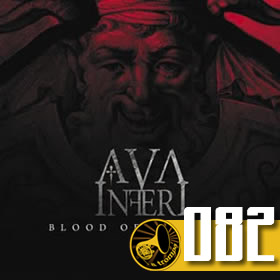 082 – “Blood of Bacchus” – Ava Inferi